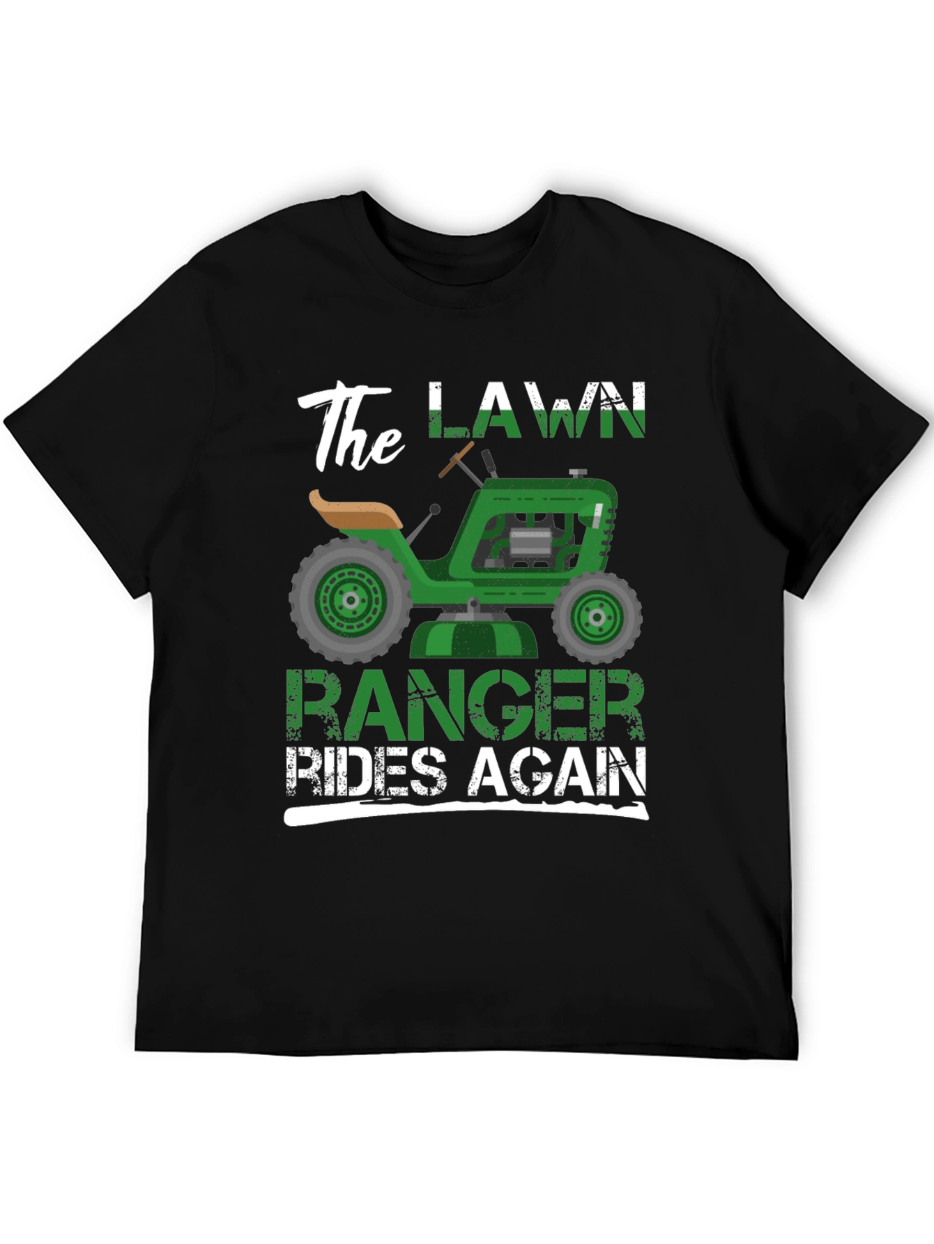 The Lawn Ranger Rides Again - Funny T-Shirt