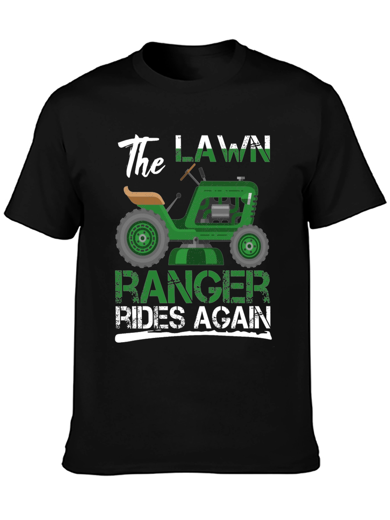 The Lawn Ranger Rides Again - Funny T-Shirt