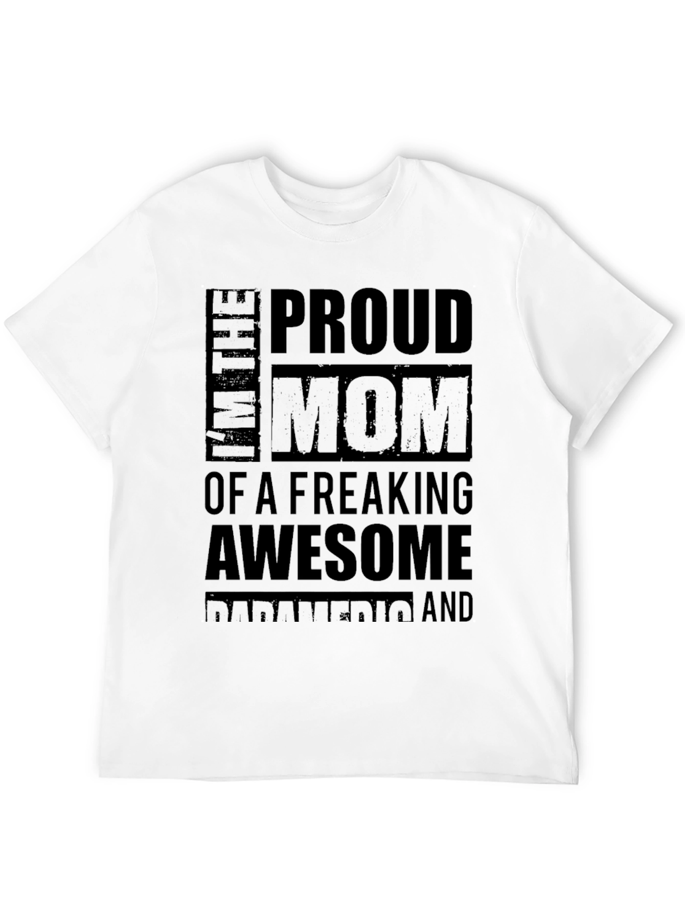 Proud Mom of Awesome Paramedic Black T-Shirt