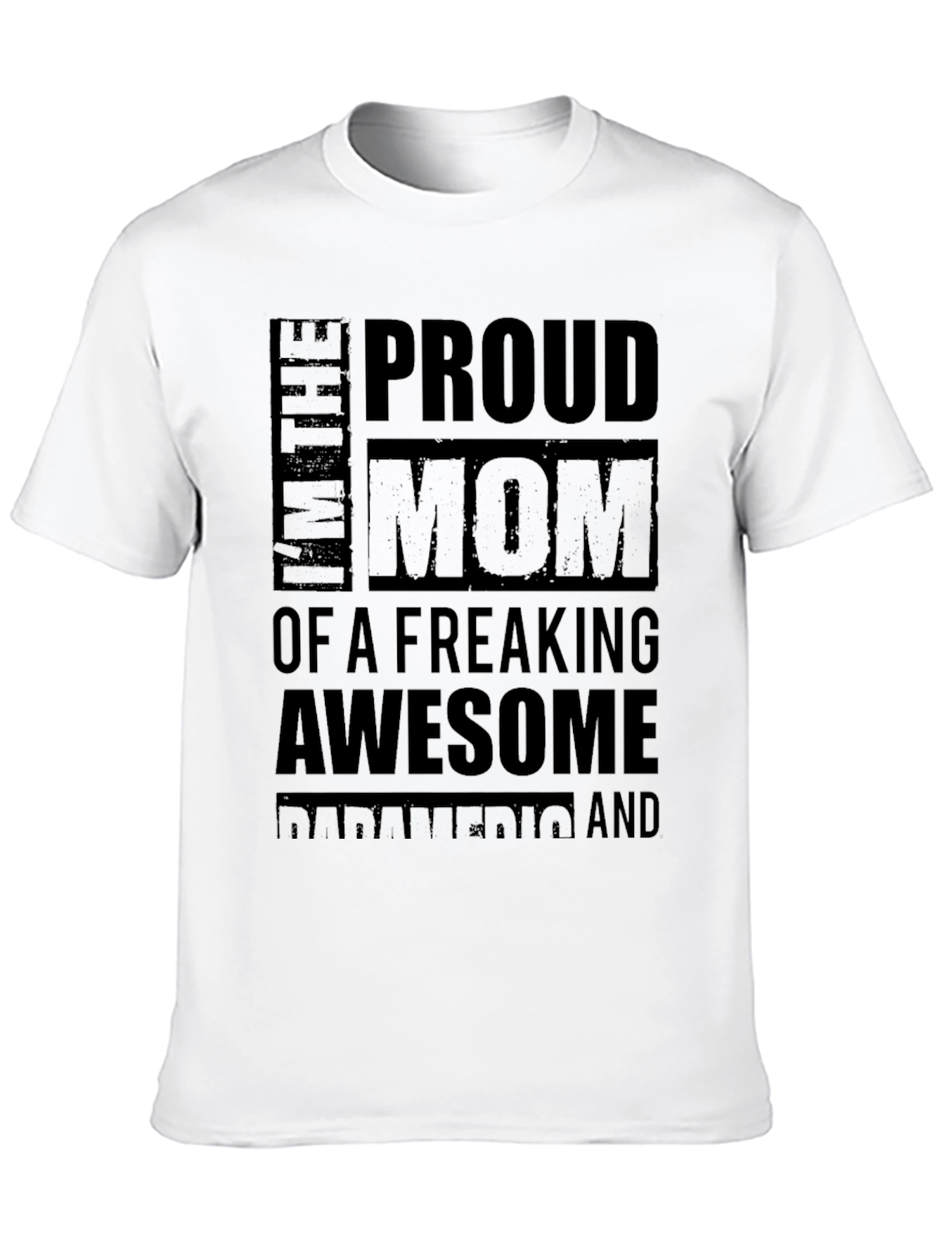 Proud Mom of Awesome Paramedic Black T-Shirt