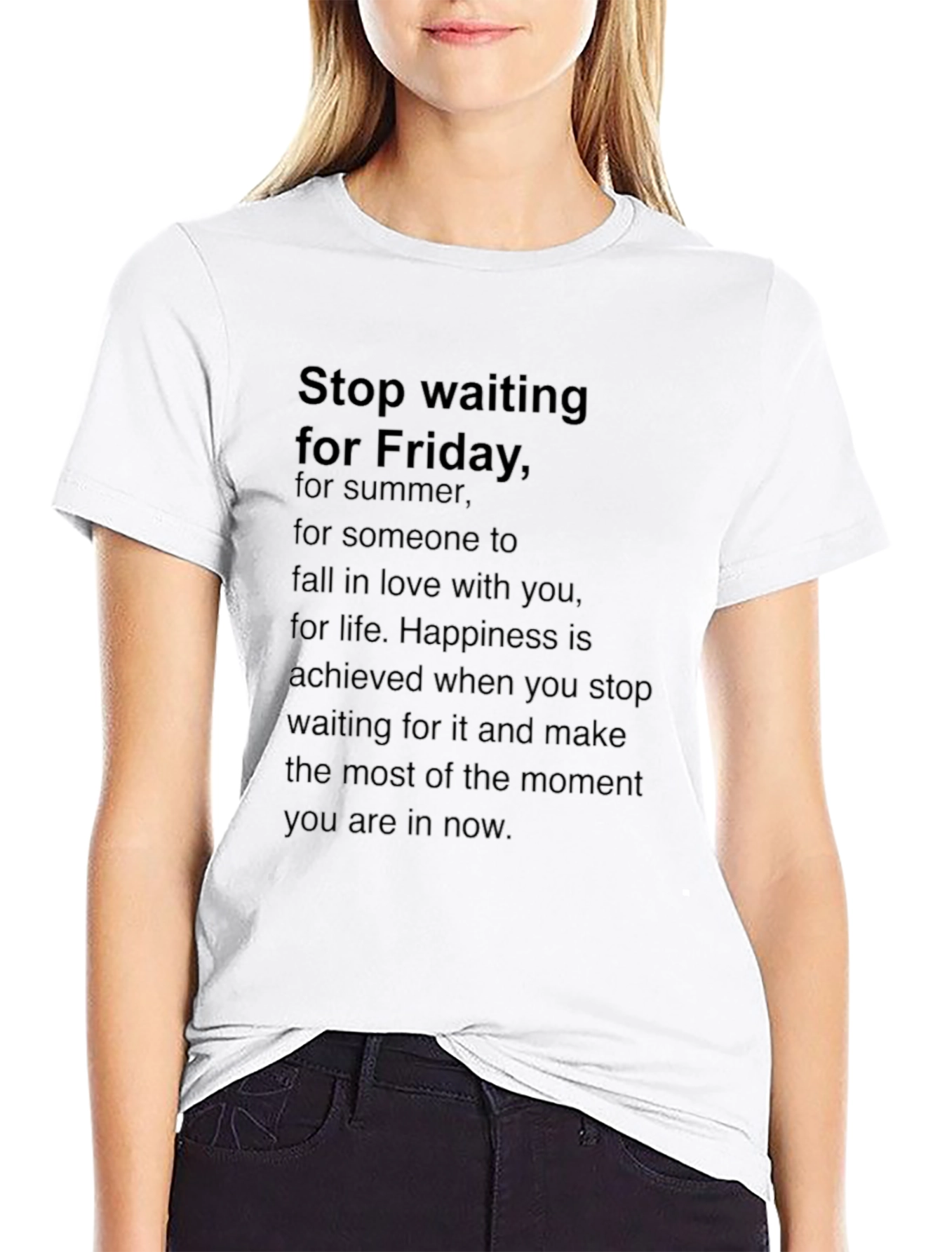 Motivational Black T-Shirt: Stop Waiting