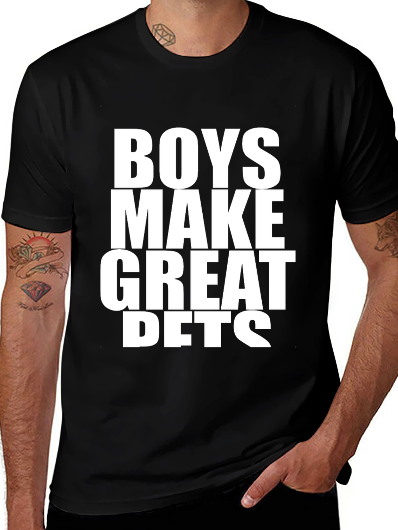 Boys Make Great Pets T-Shirt - Funny Slogan Tee