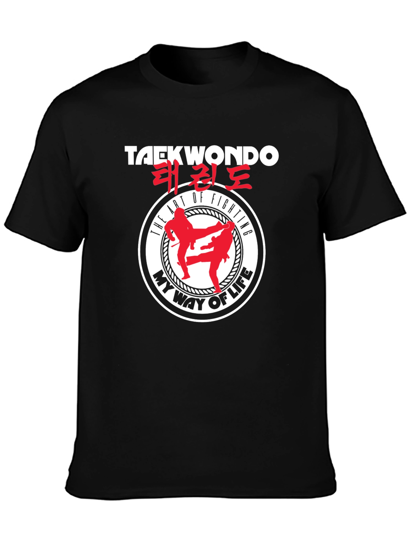 Taekwondo Fighting Art T-Shirt - My Way of Life