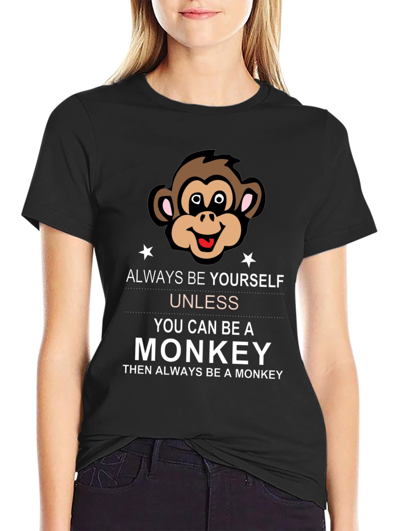 Always Be Yourself Monkey Graphic Tee