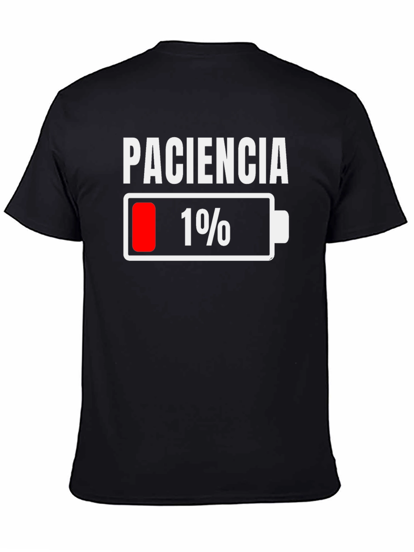 Paciencia 1% Patience Funny Humor Graphic T-Shirt