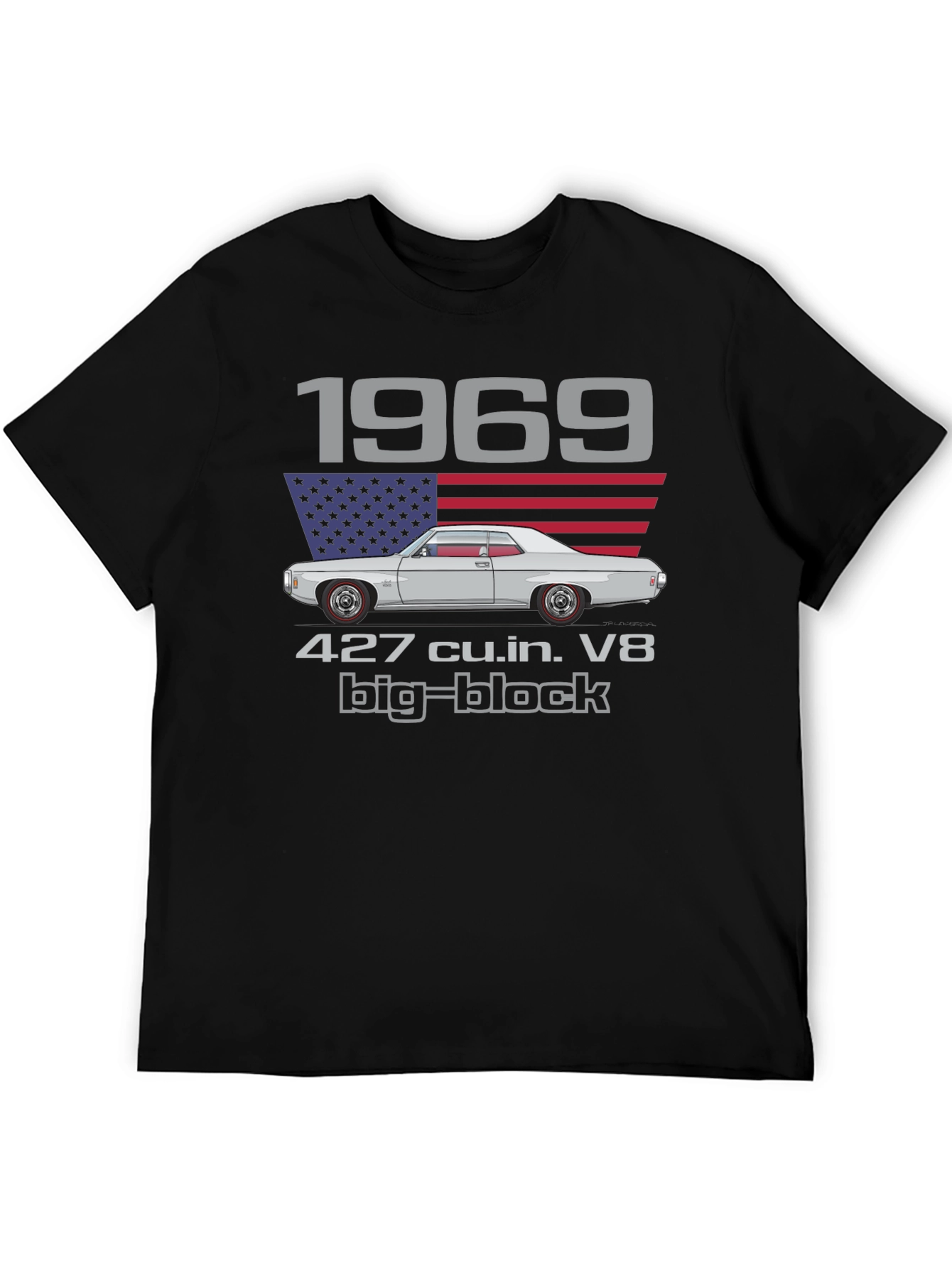 1969 Classic Car T-Shirt - 427 cu.in. V8 Big-Block