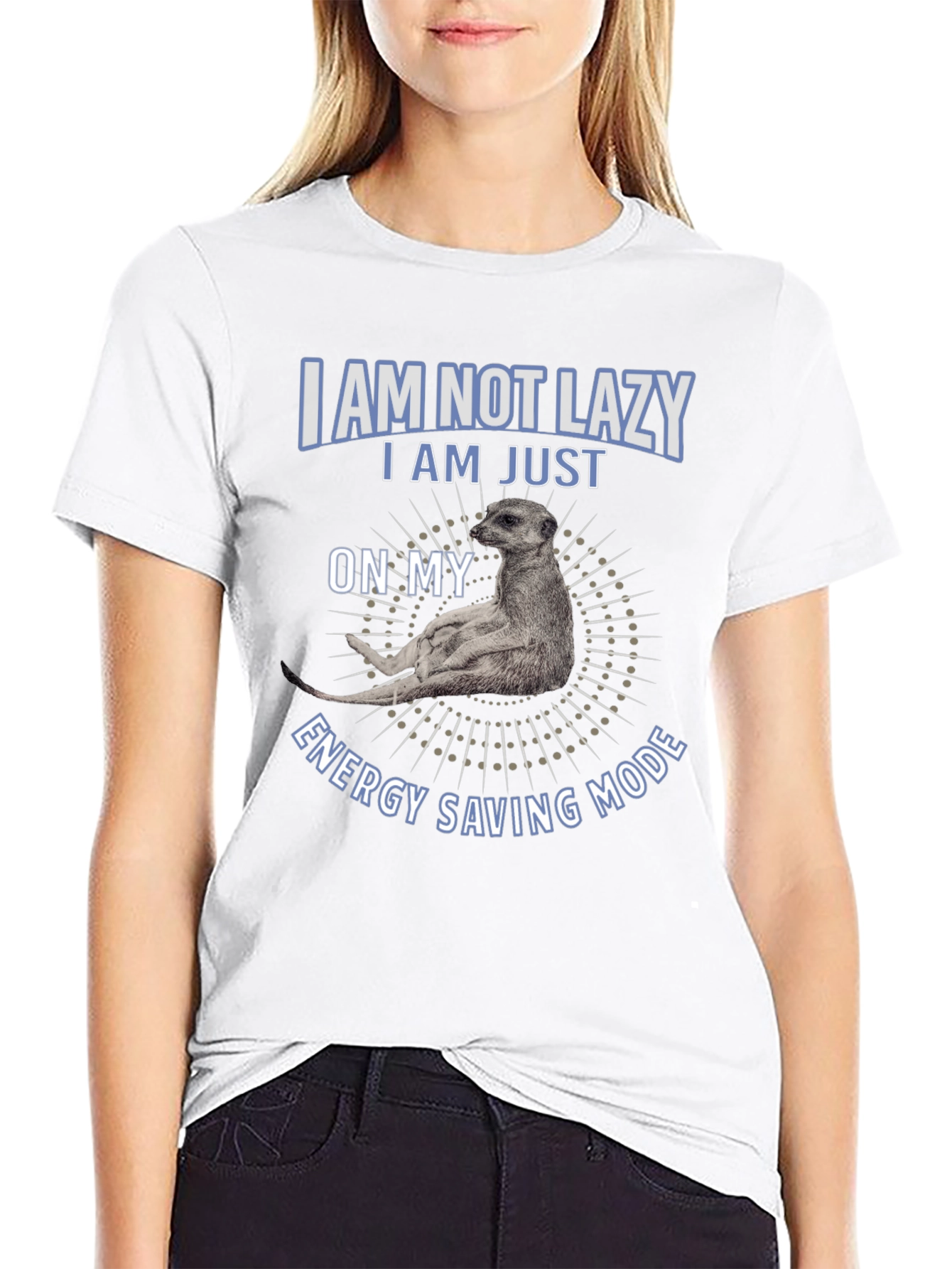 Lazy Meerkat Energy Saving Mode T-Shirt