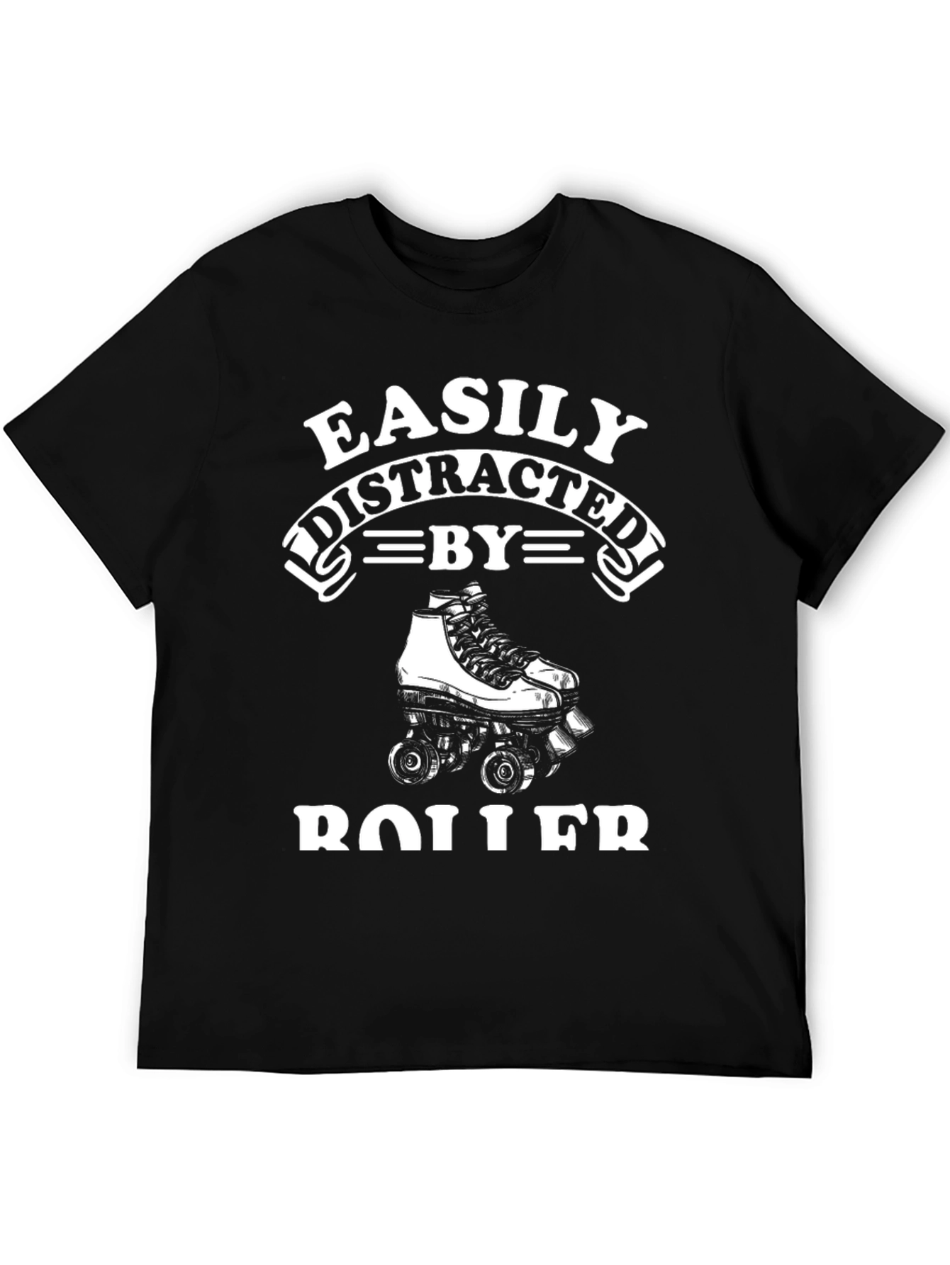 Easily Distracted by Roller Skating T-Shirt