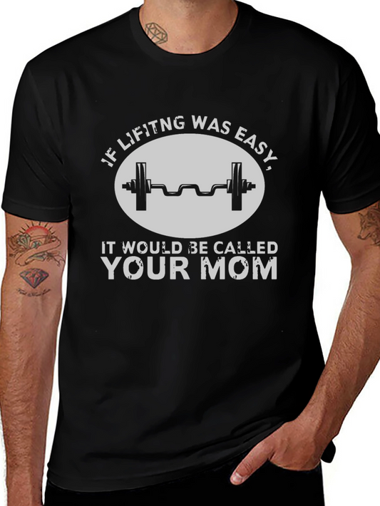 Lifting Humor Tee - Your Mom Gym Shirt