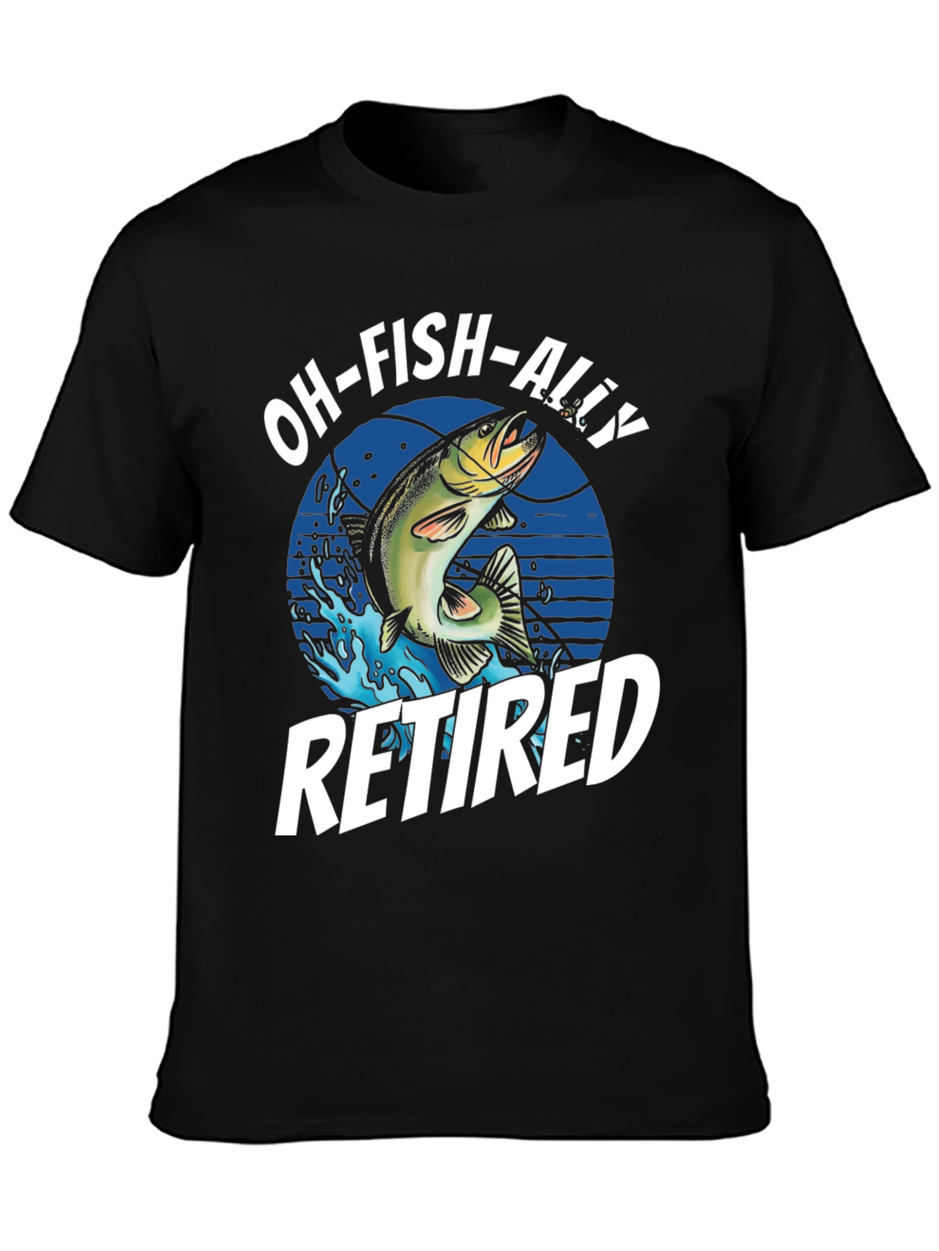 Oh-Fish-Ally Retired Graphic T-Shirt