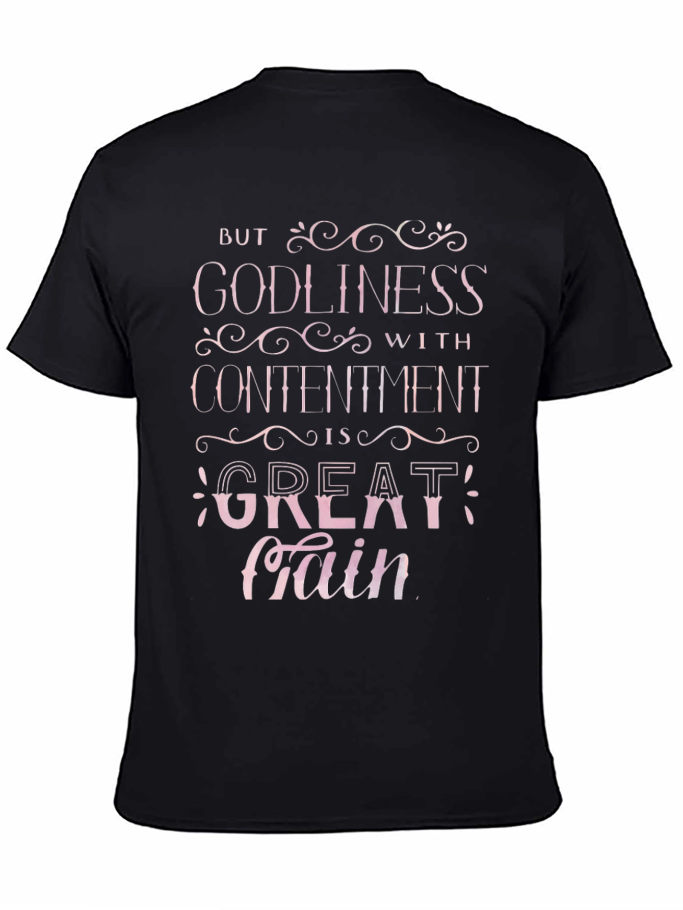 Godliness With Contentment T-Shirt