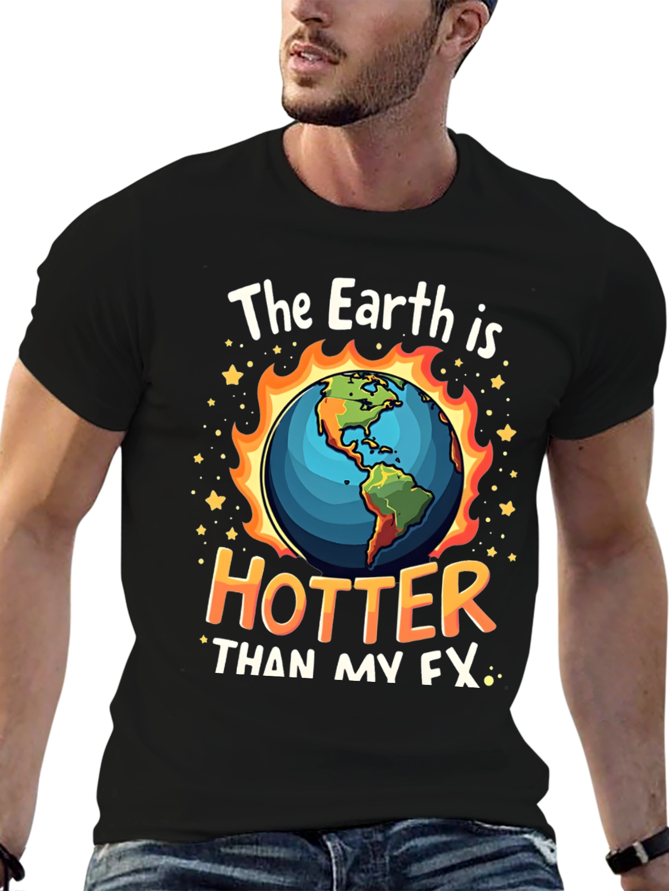 Earth is Hotter Tee - Global Warming Awareness T-Shirt