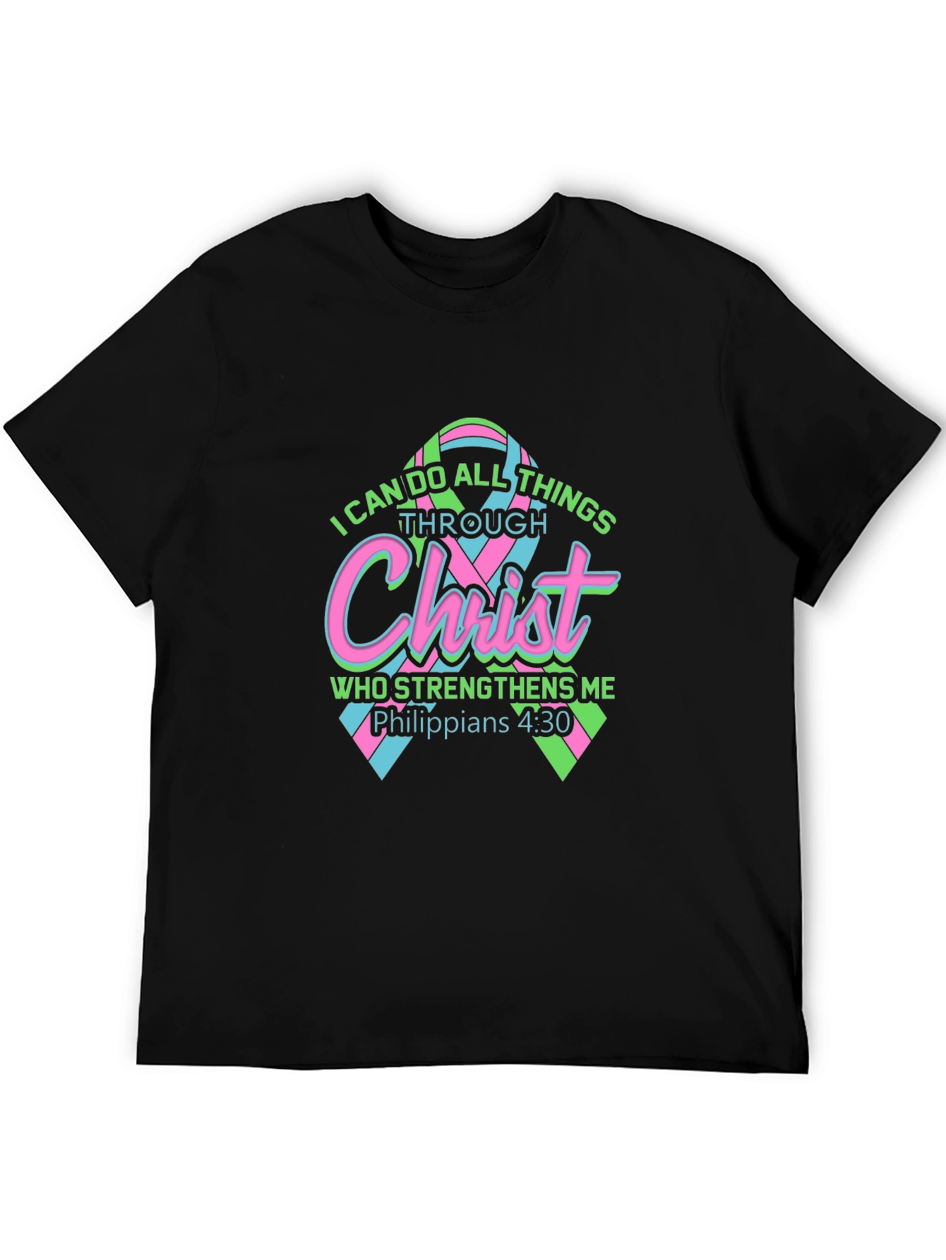 I Can Do All Things Through Christ T-Shirt