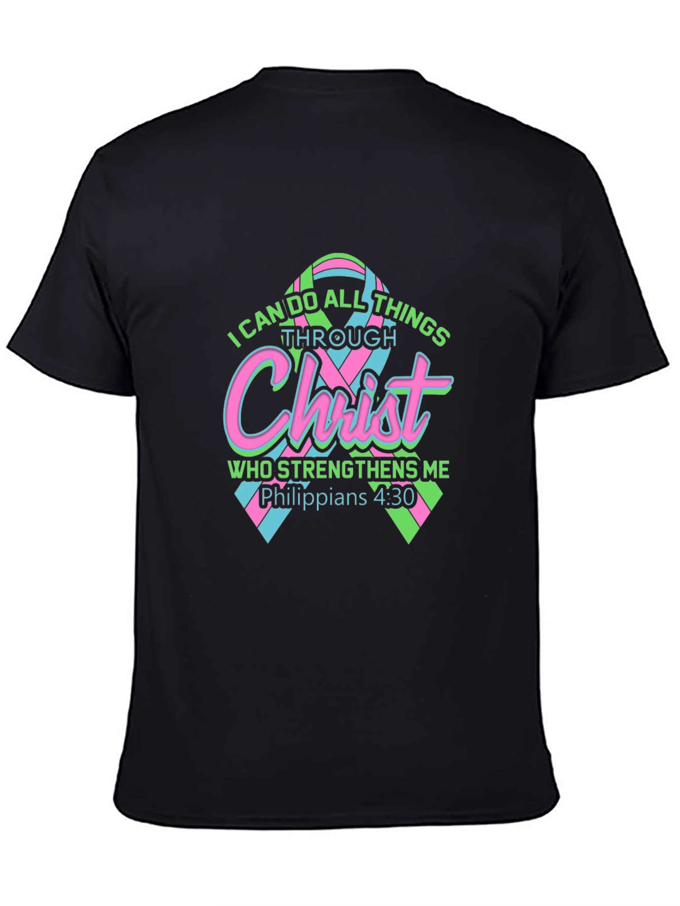I Can Do All Things Through Christ T-Shirt