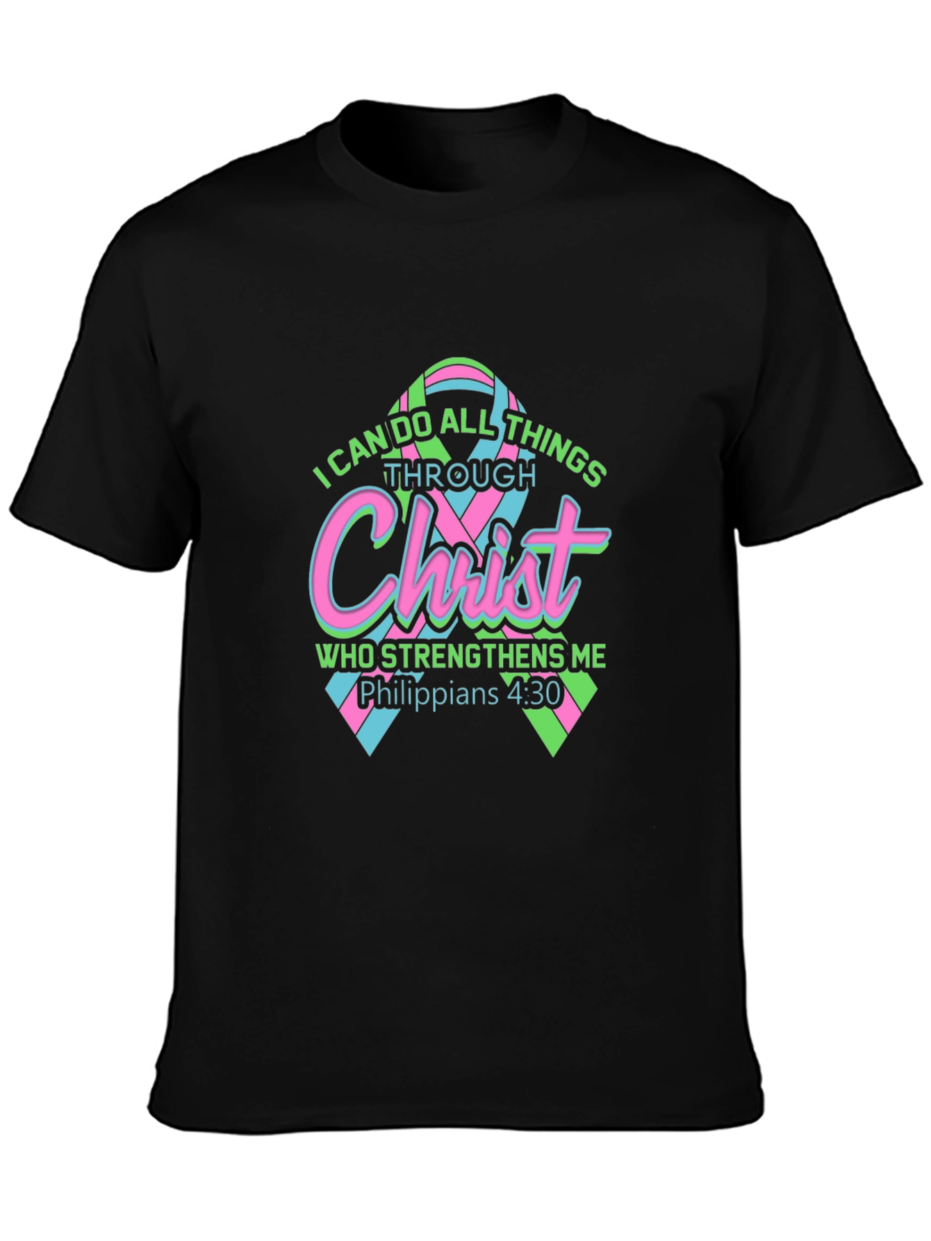 I Can Do All Things Through Christ T-Shirt