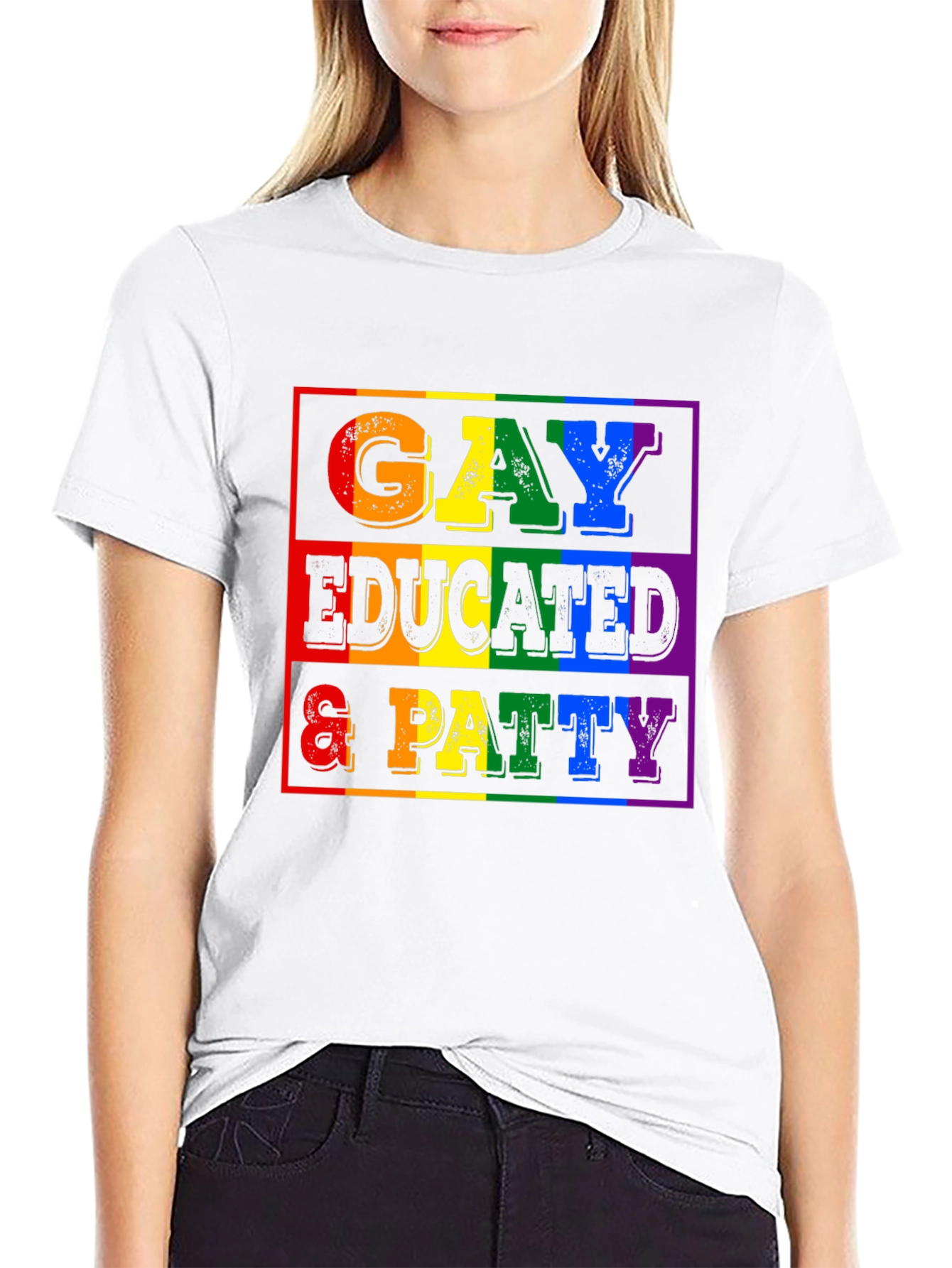 Gay Educated & Patty T-Shirt - Pride Month LGBTQ