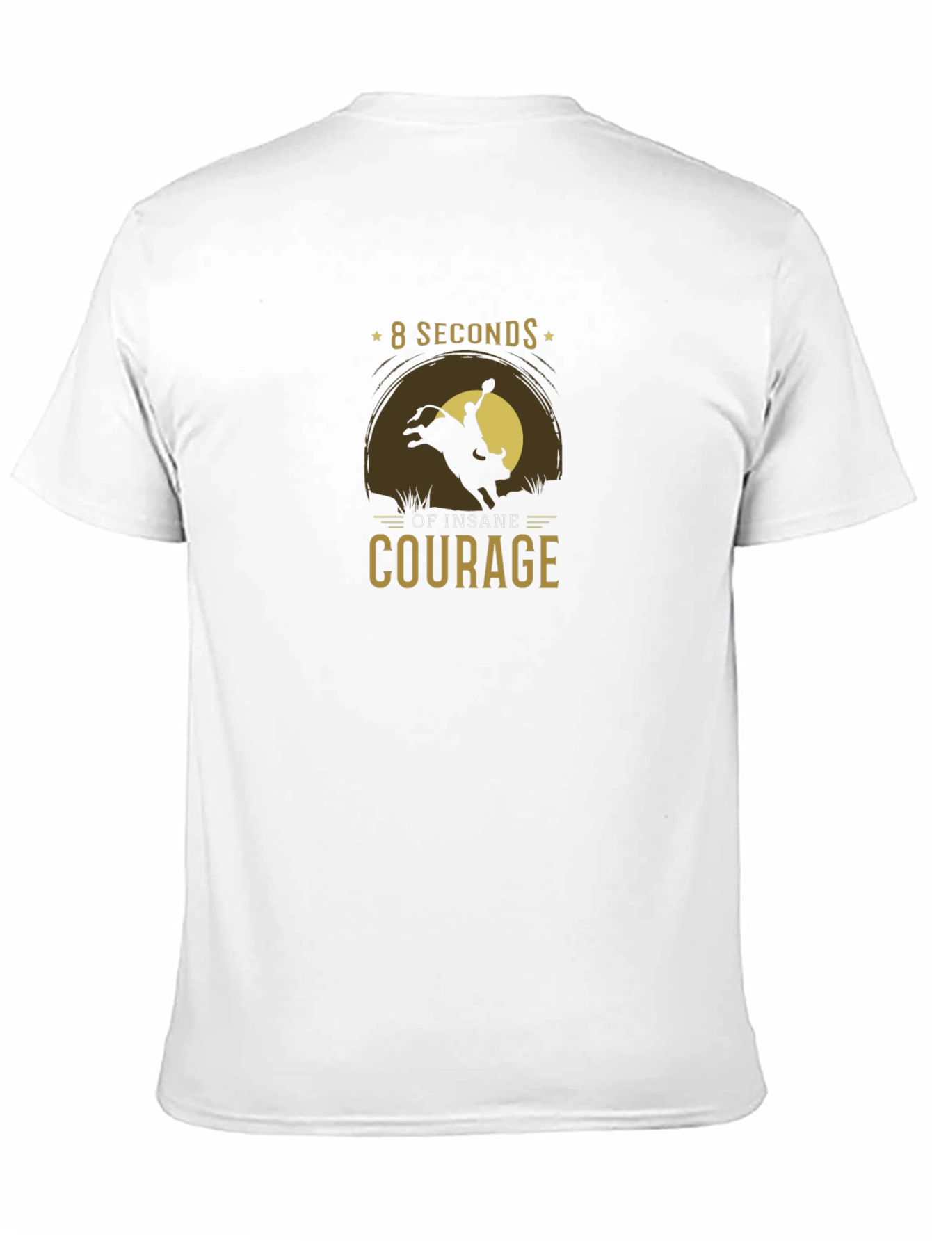 8 Seconds of Insane Courage Graphic Tee