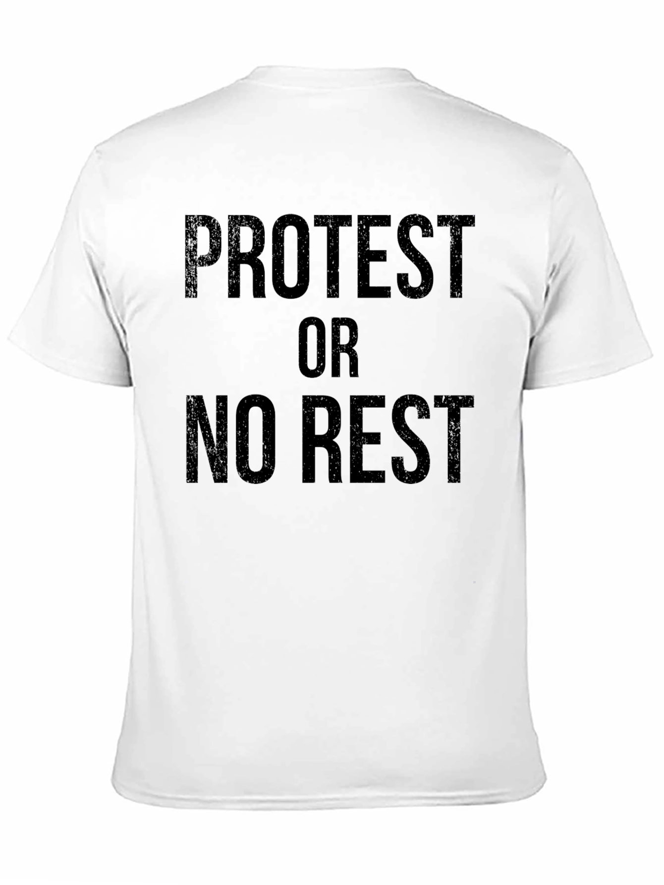 Protest or No Rest Black Graphic T-Shirt