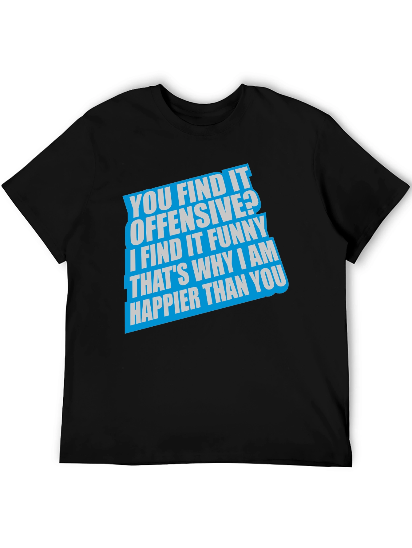 Offensive Funny Graphic T-Shirt - Black