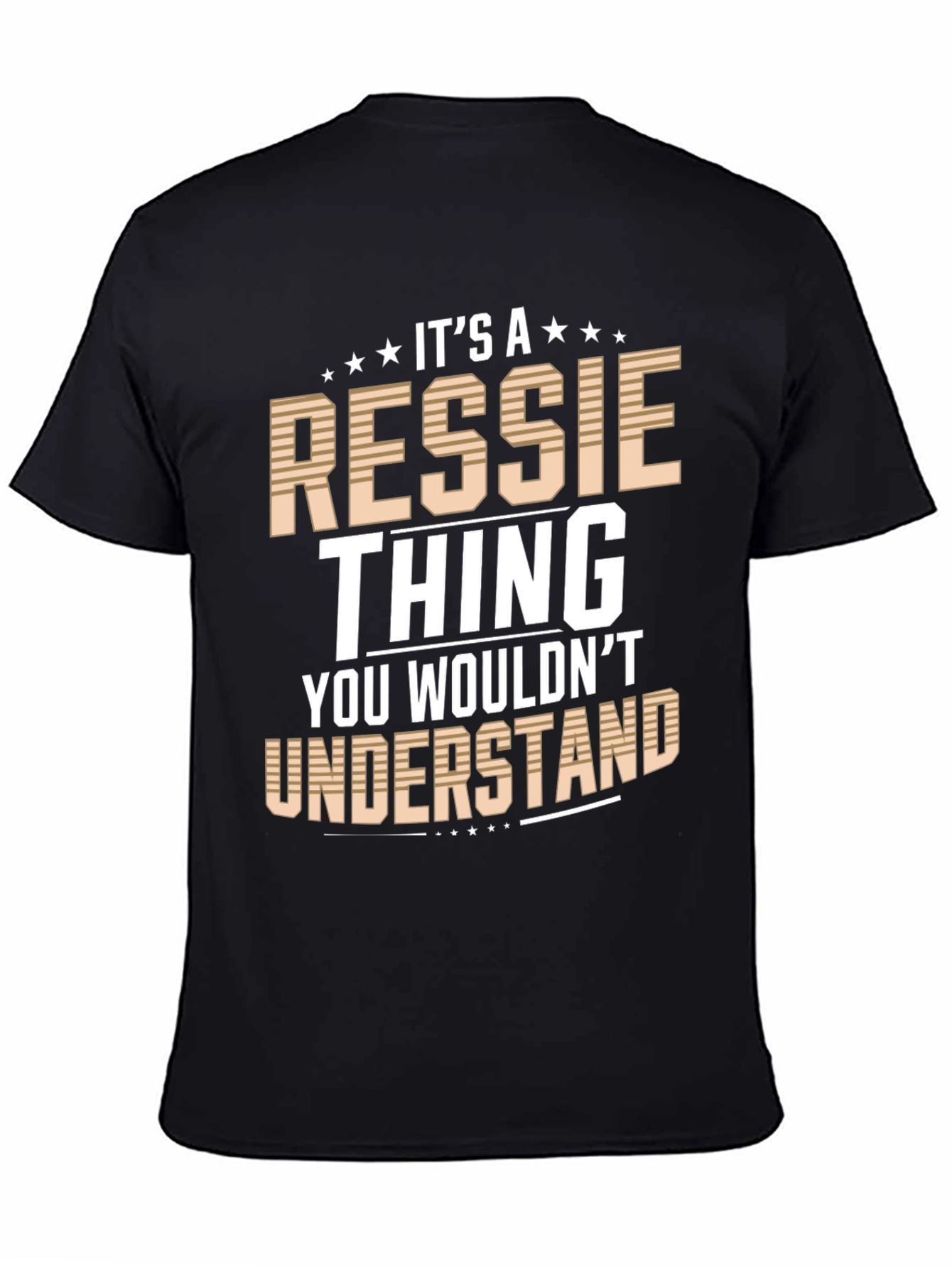 Its a Ressie Thing T-Shirt - You Wouldnt Understand