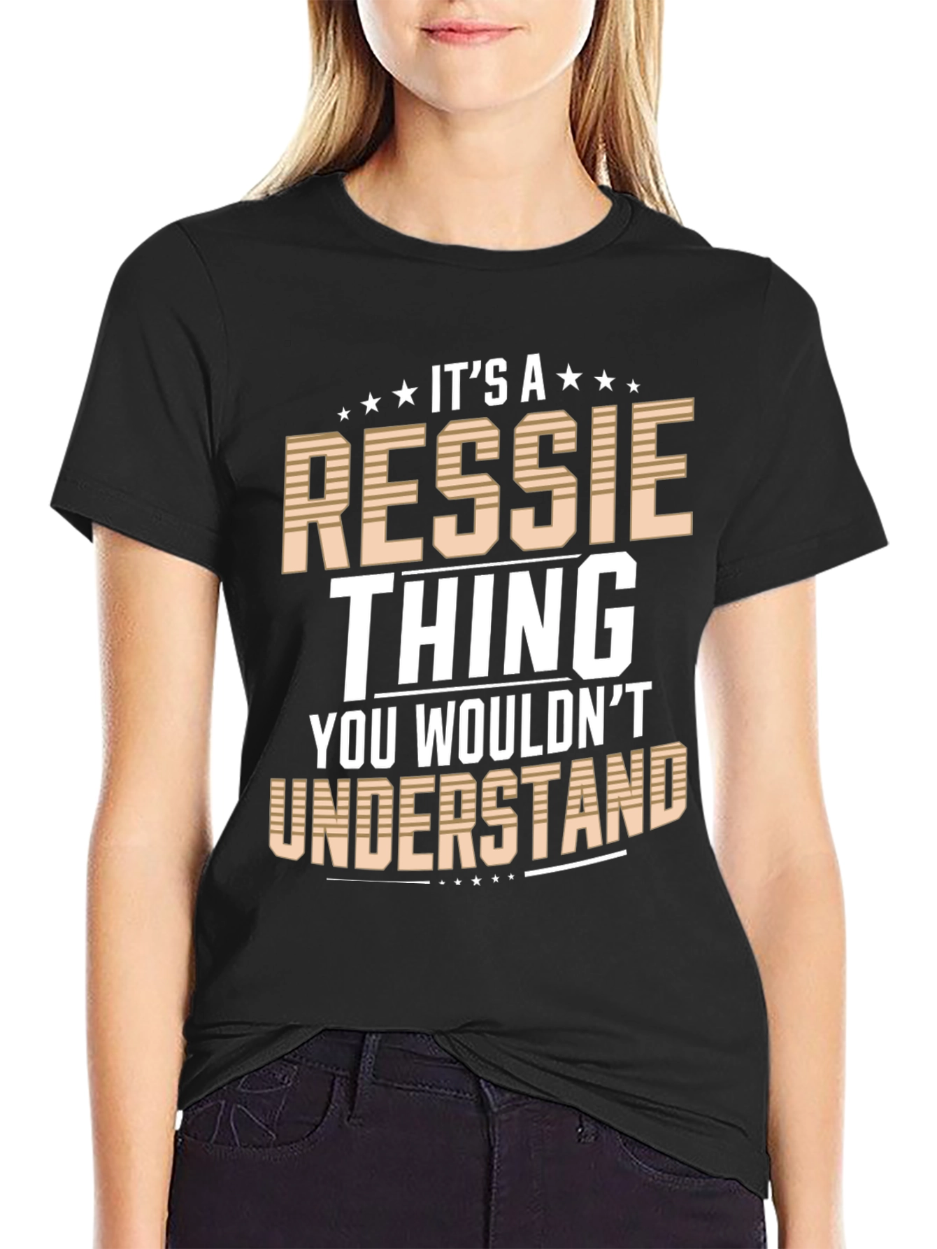 Its a Ressie Thing T-Shirt - You Wouldnt Understand