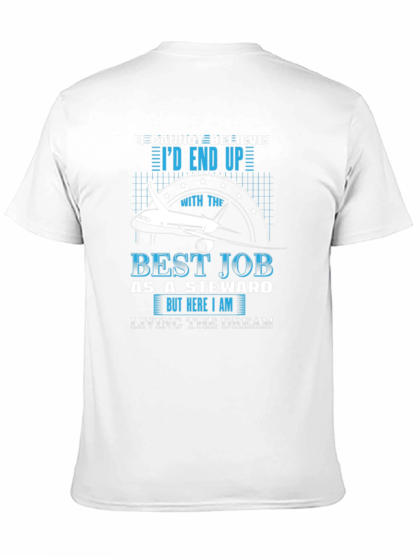 Steward T-Shirt - Living the Dream