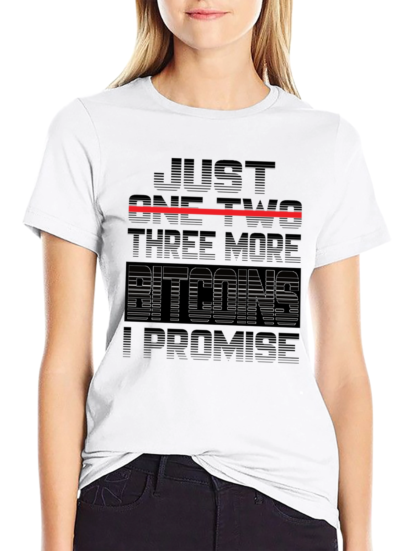 Just One Two Three More Bitcoins T-Shirt