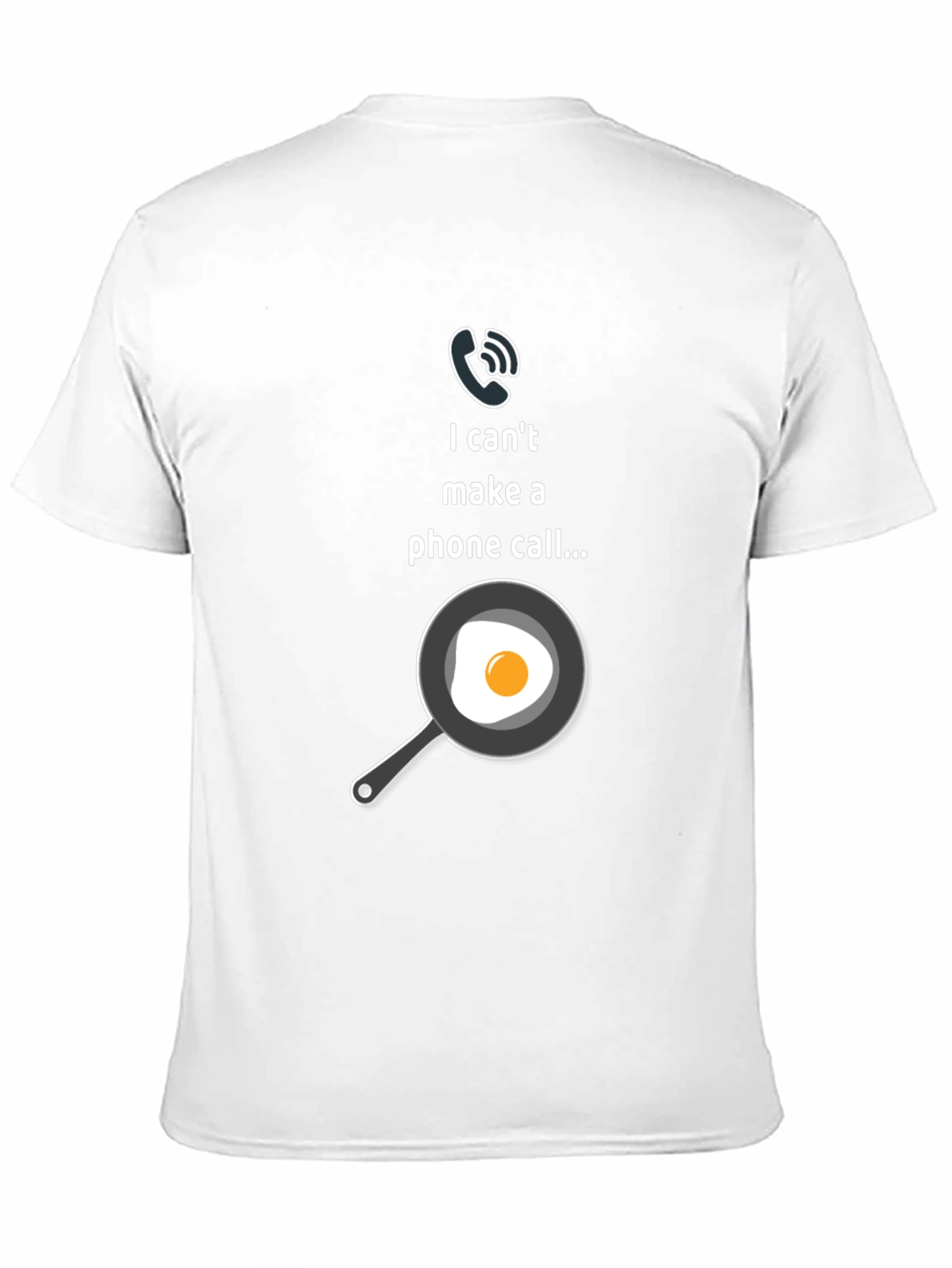 Funny I Cant Make A Phone Call T-Shirt