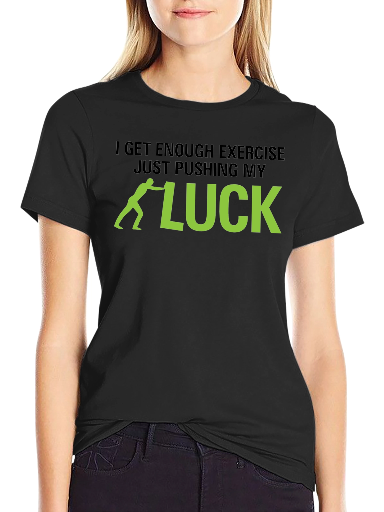 Pushing My Luck Black T-Shirt - Funny Exercise Tee