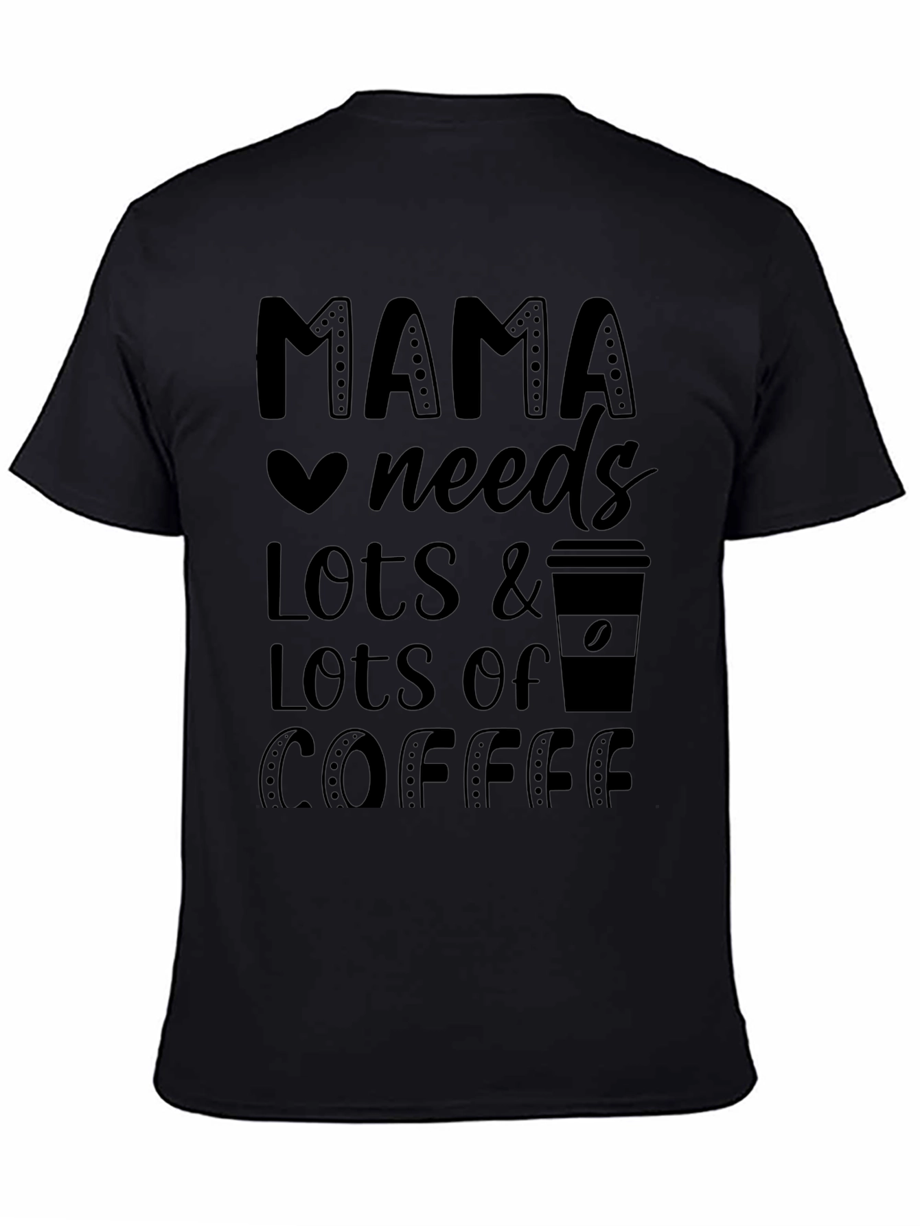 Mama Needs Coffee Graphic Tee