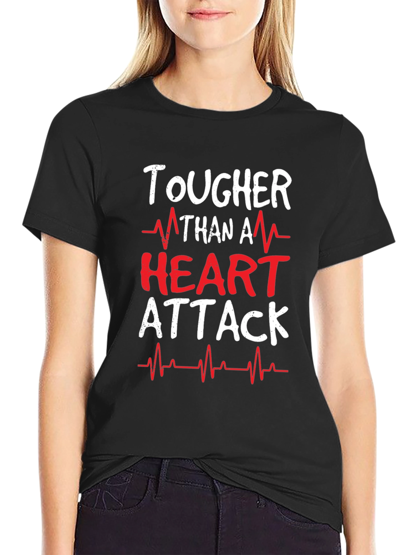 Tougher Than A Heart Attack Graphic T-Shirt
