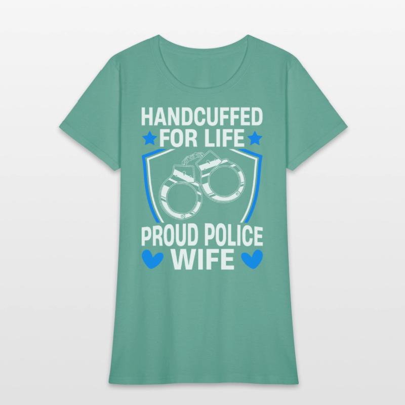 Handcuffed Life Police Wife Police Officer Law