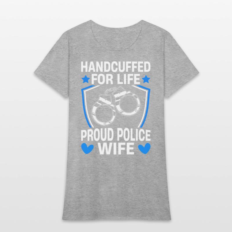 Handcuffed Life Police Wife Police Officer Law
