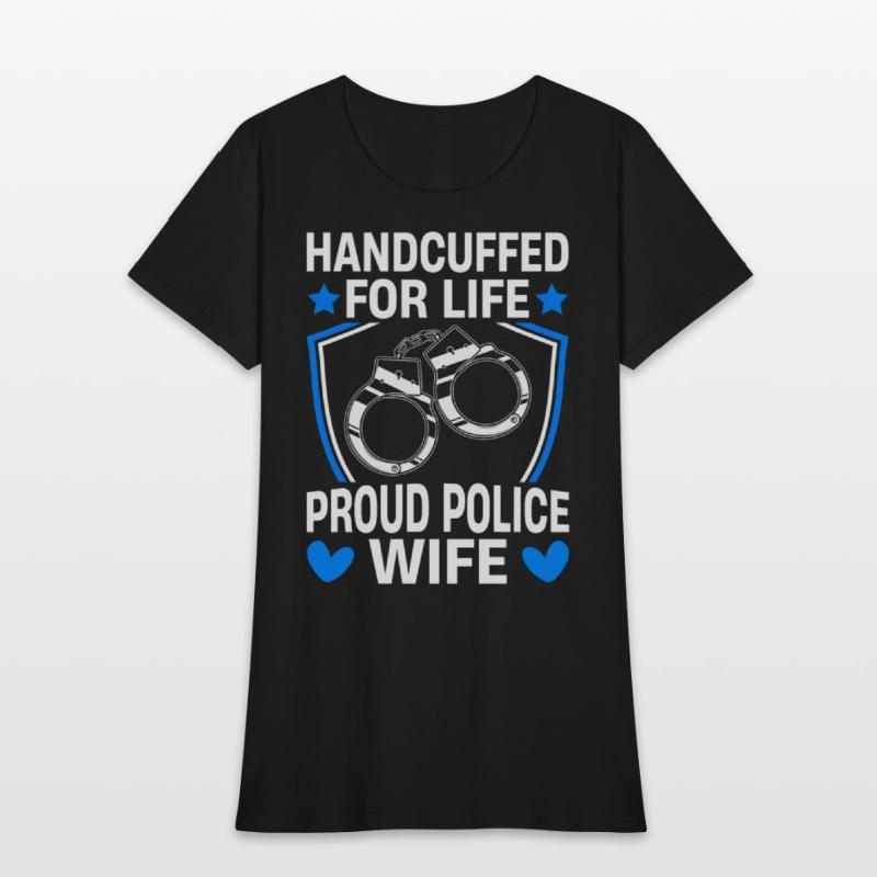 Handcuffed Life Police Wife Police Officer Law