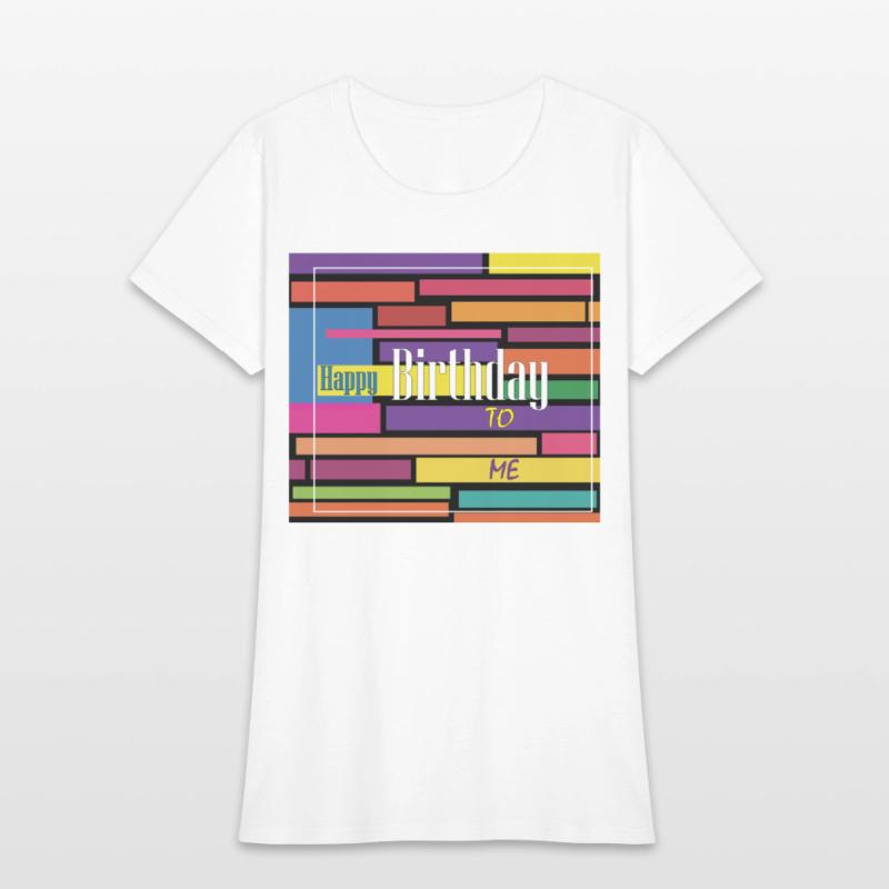 HAPPY BIRTHDAY TO ME