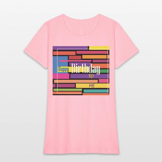 HAPPY BIRTHDAY TO ME