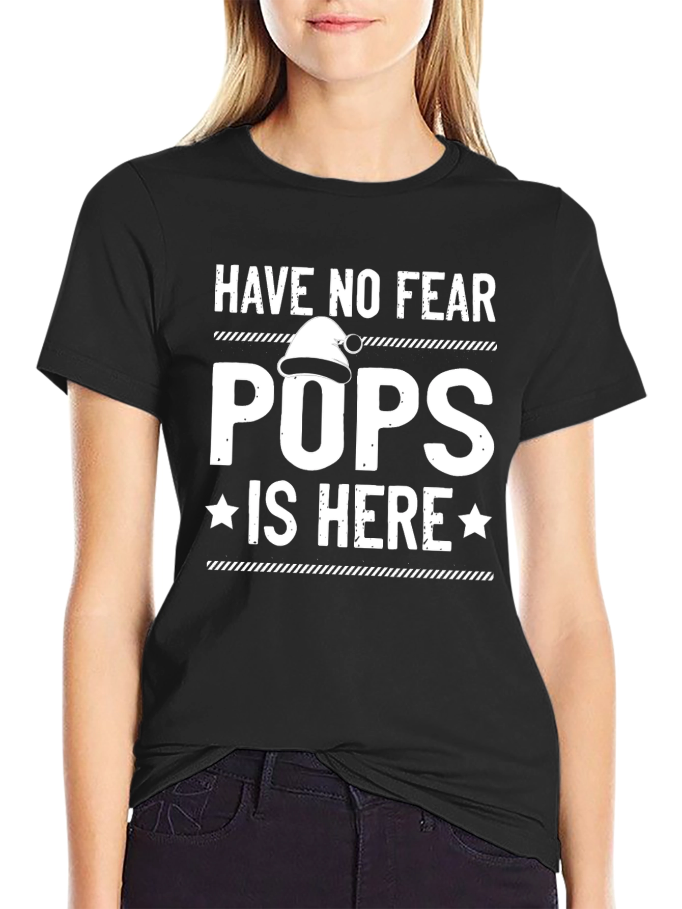 Have No Fear Pops Is Here T-Shirt