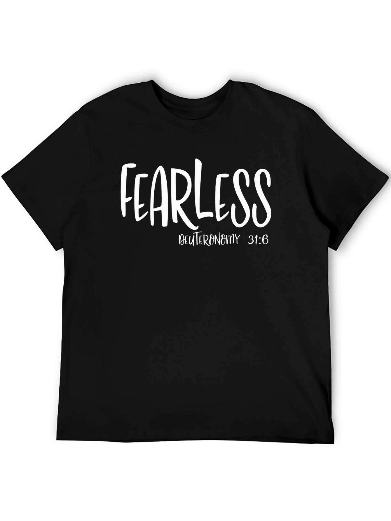 Fearless Deuteronomy T-Shirt