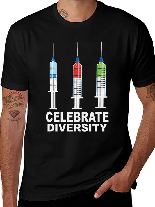 Celebrate Diversity T-Shirt - Colorful Syringe Design