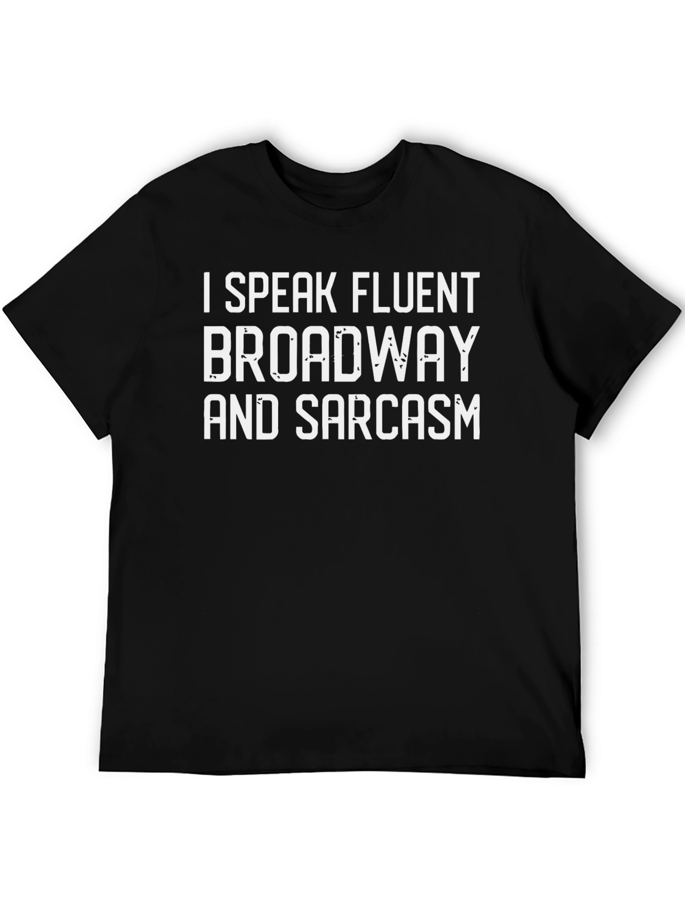 Fluent Broadway & Sarcasm Black T-Shirt