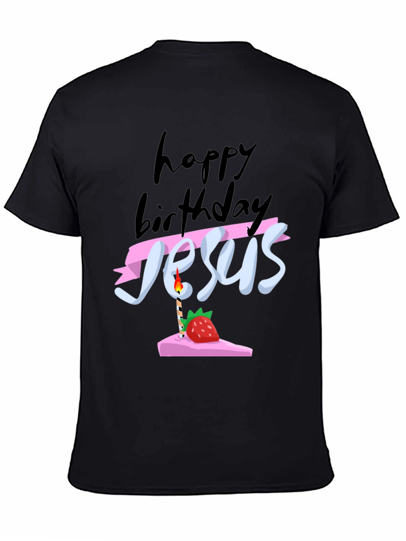 Happy Birthday Jesus T-Shirt