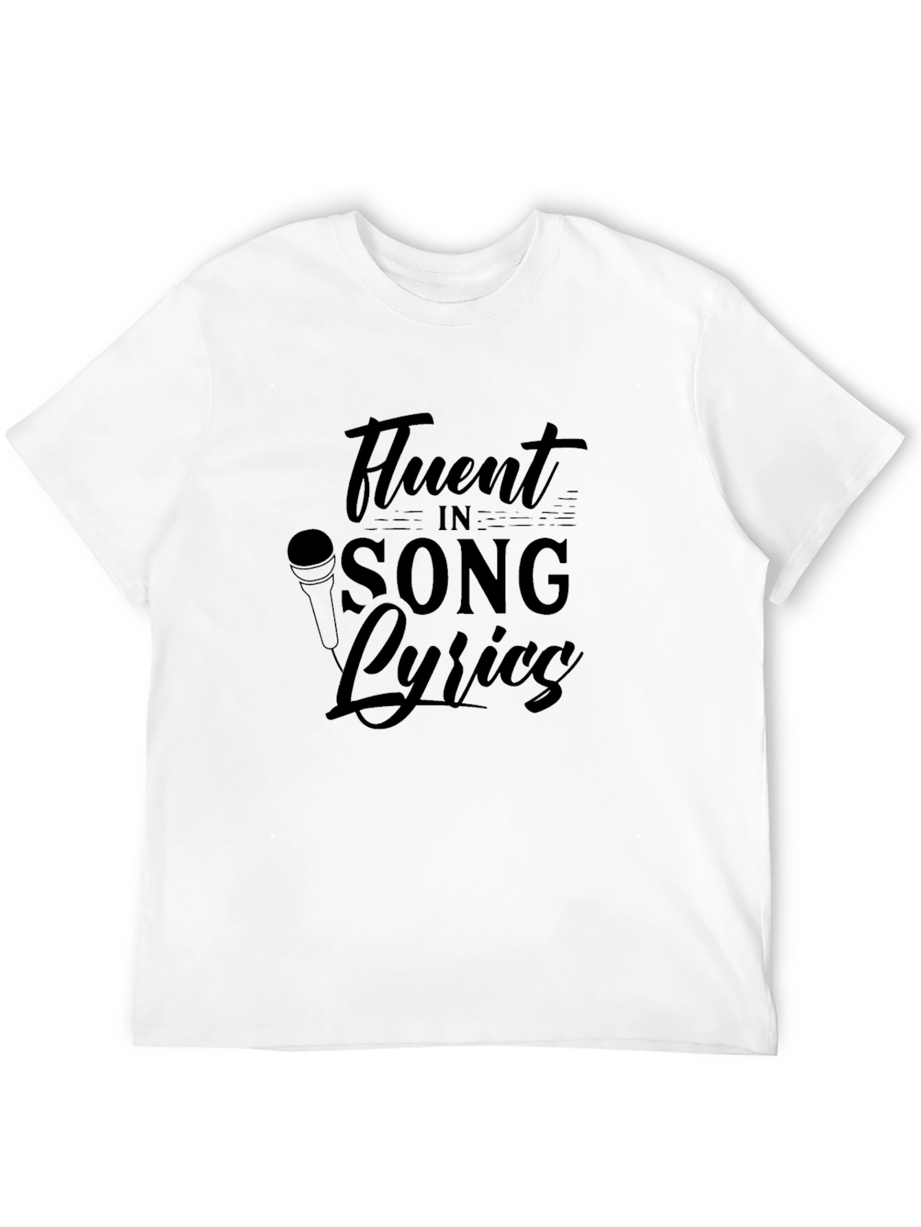 Fluent In Song Lyrics Graphic T-Shirt