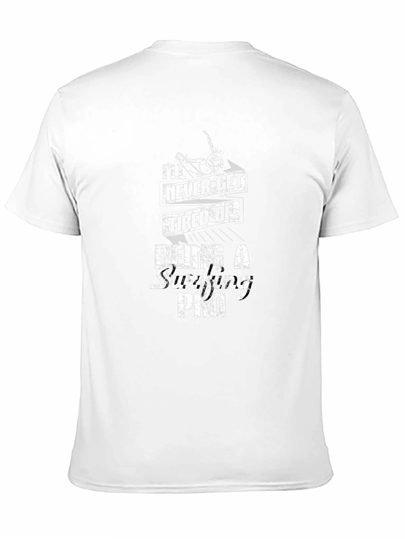 Surfing Pro Graphic Tee - Never Get Tired
