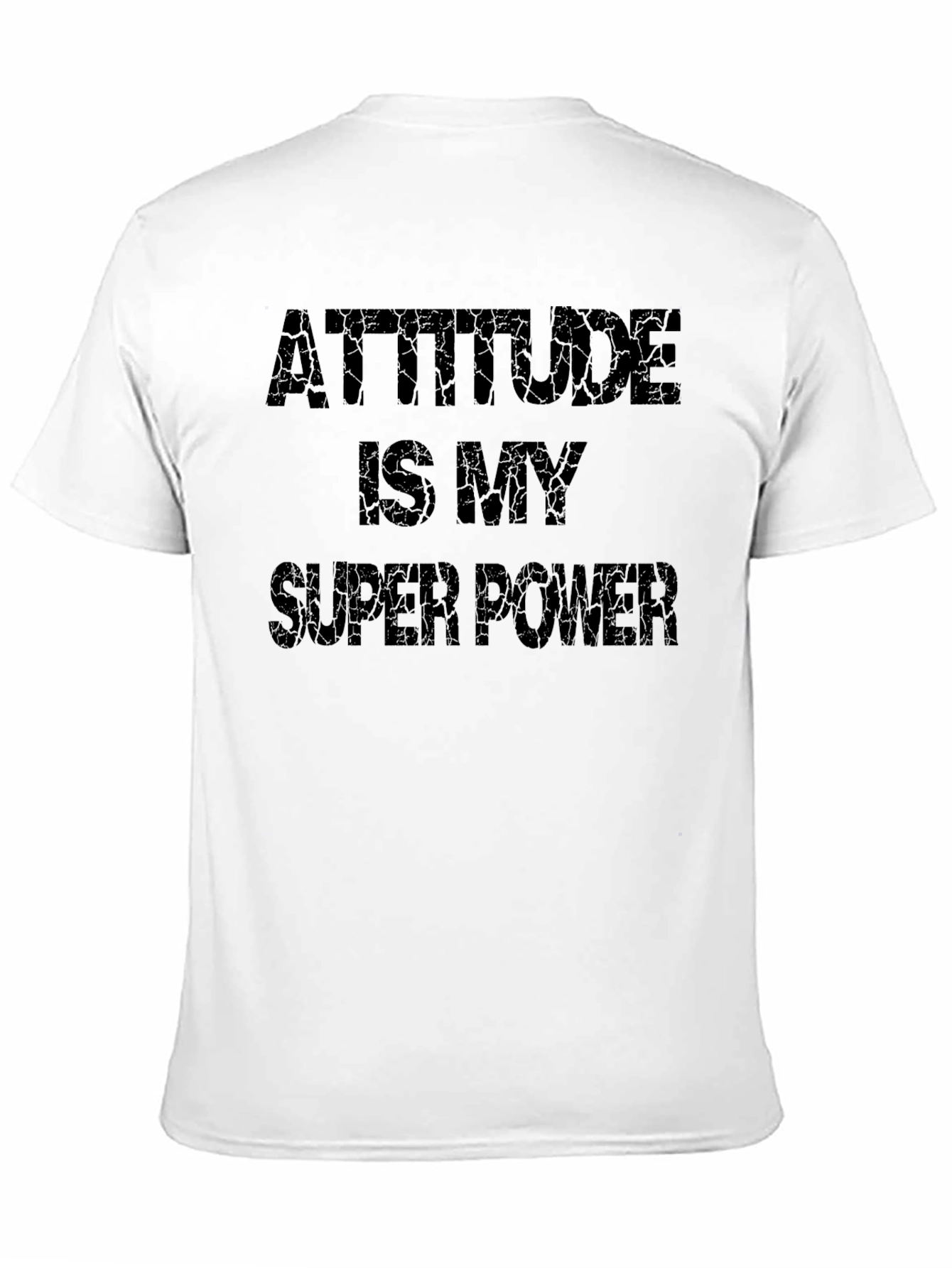Attitude Is My Super Power Graphic T-Shirt