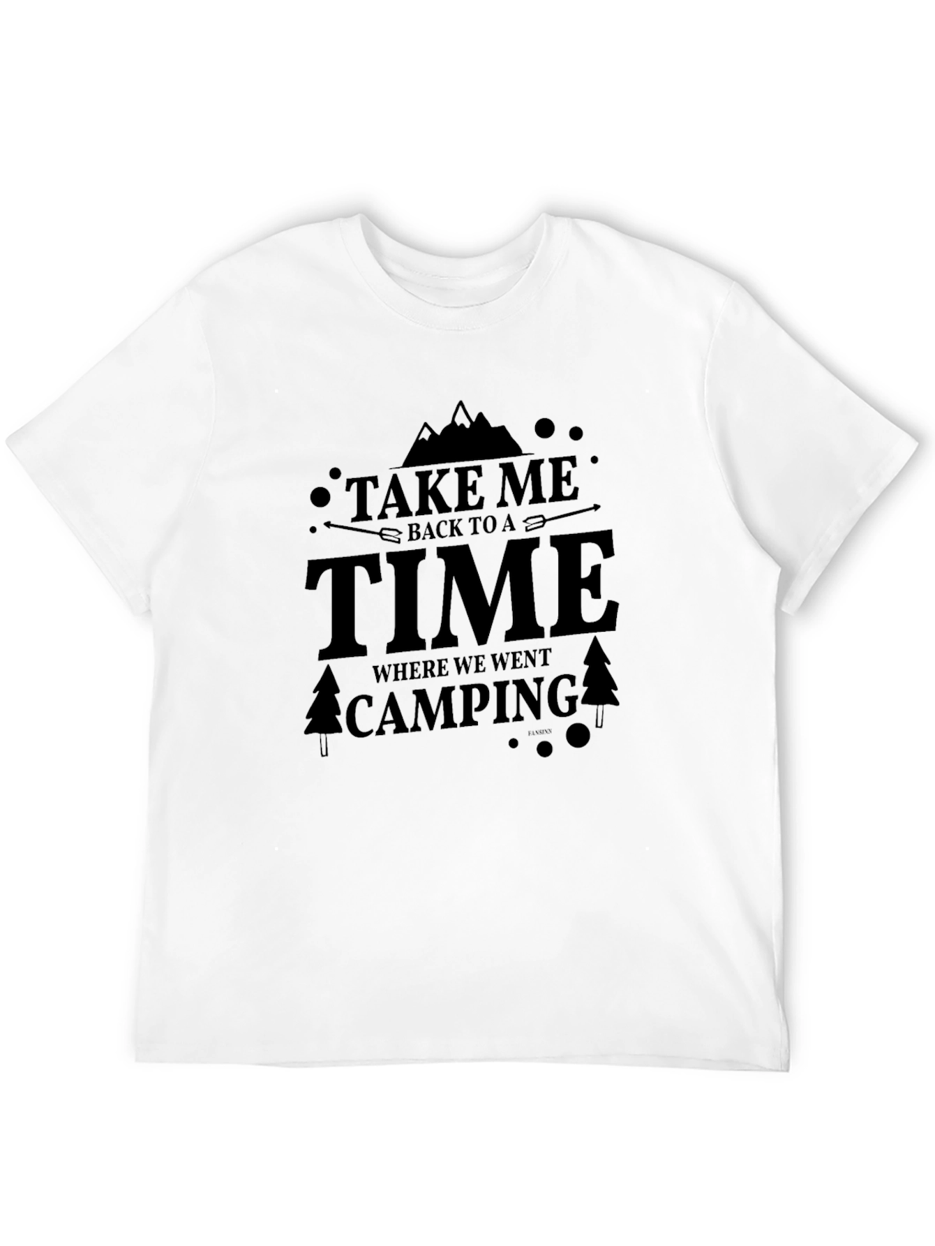 Camping Trip T-Shirt: Take Me Back To A Time