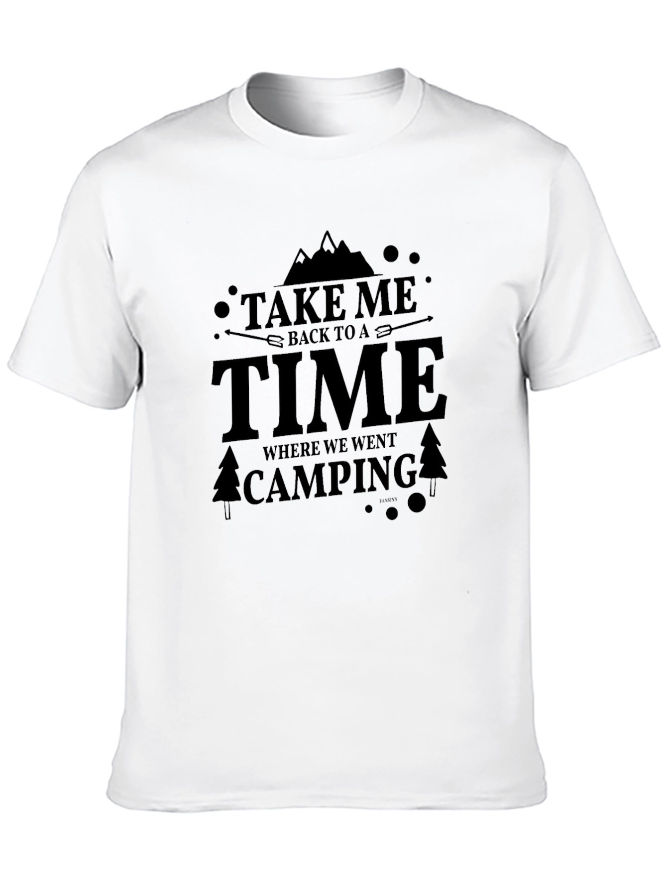 Camping Trip T-Shirt: Take Me Back To A Time