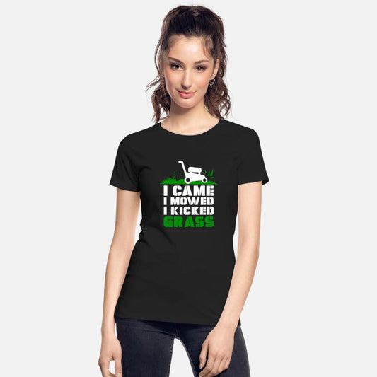 I Came I Mowed I Kicked Grass