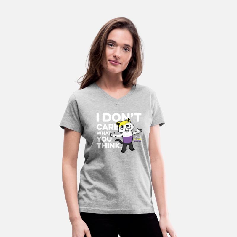 I Don't Care What You Think I'm Me Nonbinary