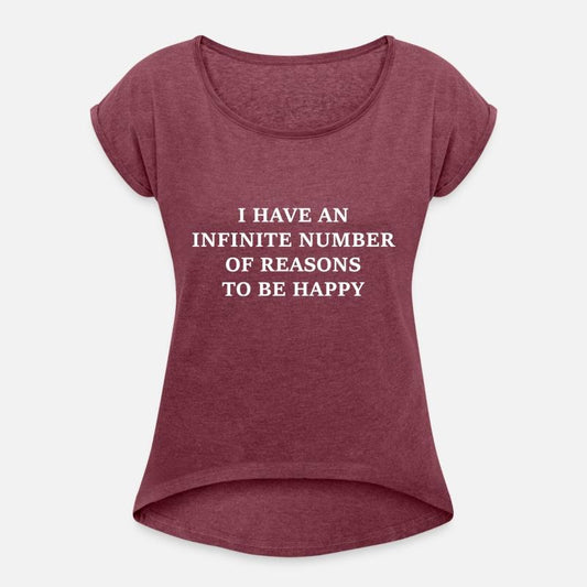 I Have An Infinite Number Of Reasons To Be Happy