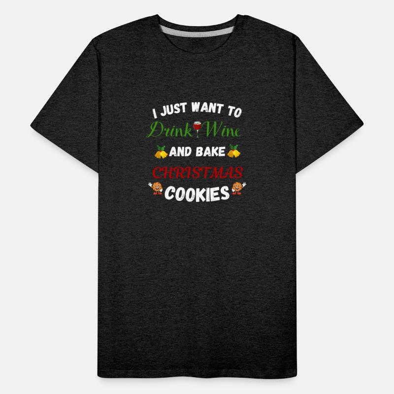 I just want to drink wine and bake Christmas cooki